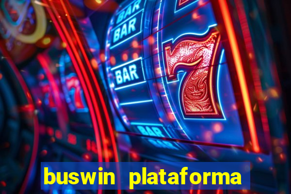 buswin plataforma de jogos